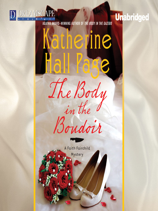Title details for Body in the Boudoir by Katherine Hall Page - Available